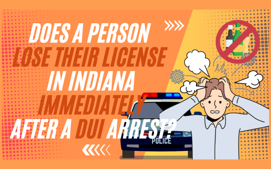 Understanding DUI License Suspensions in Indiana: What You Need to Know