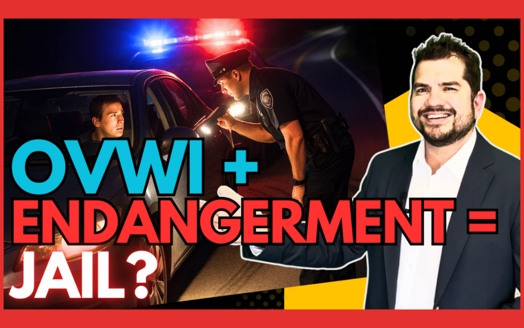 Endangering a Person: Why This Phrase Can Drastically Change Your Indiana DUI Case